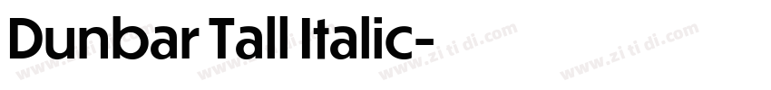 Dunbar Tall Italic字体转换